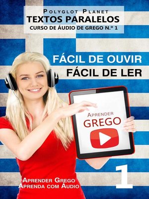 cover image of Aprender Grego--Textos Paralelos | Fácil de ouvir | Fácil de ler--CURSO DE ÁUDIO DE GREGO N.º 1